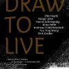 "DRAW TO LIVE" ist eine Kunstausstellung in der Galerie MITTE in Zusammenarbeit mit dem Neuen Sächsischen Kunstverein.
