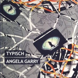 Cover des Künstlerkataloges von Angela Garry.